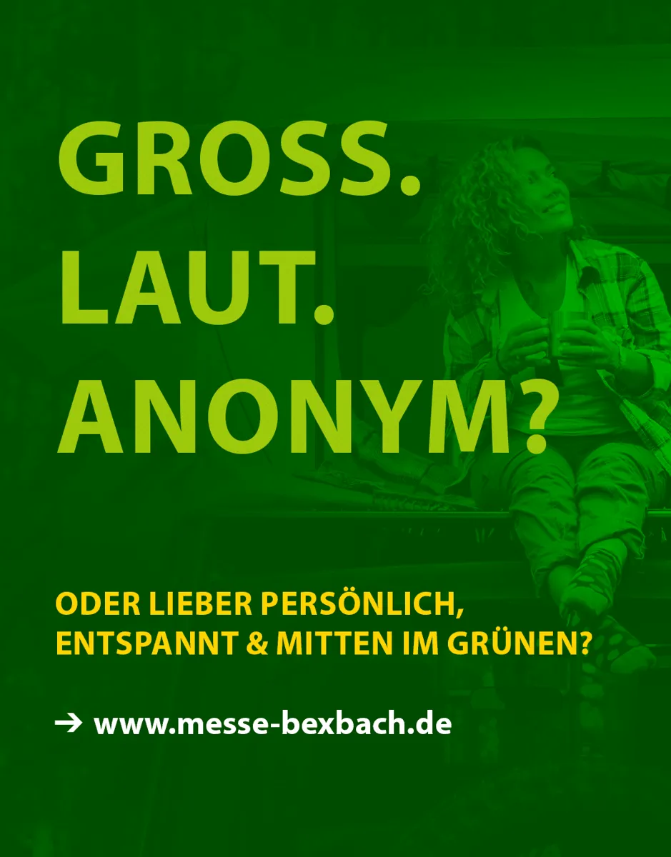 Motiv „Groß. Laut. Anonym?“ der Messe Bexbach, das für eine persönliche Messe im Grünen wirbt