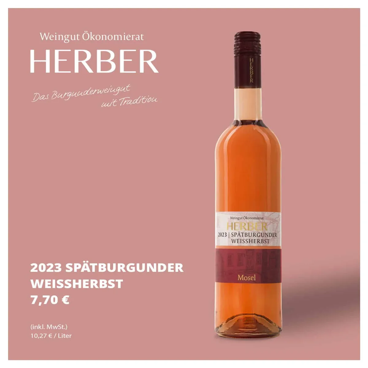 Produktmotiv 2023 Spätburgunder Weißherbst des Weinguts Herber auf rosa Grund mit Preisangabe